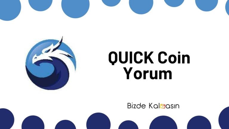 QUICK Coin Yorum – QuickSwap Coin Geleceği 2022