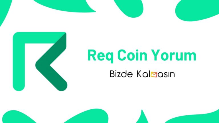 Req Coin Yorum – Request Coin Geleceği 2022