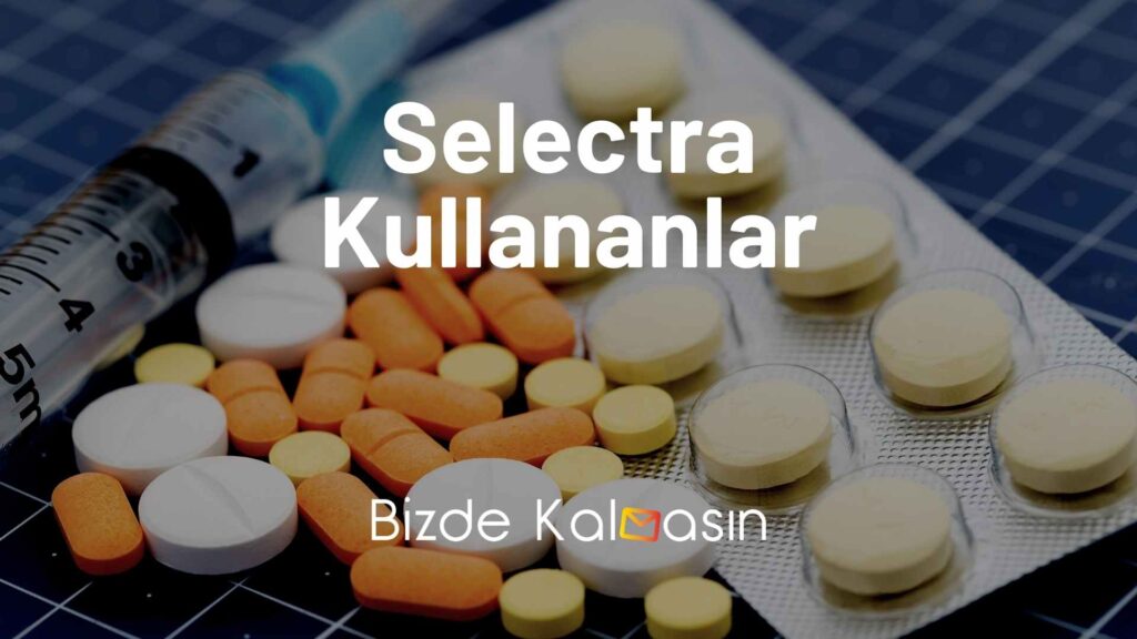 Selectra Kullananlar