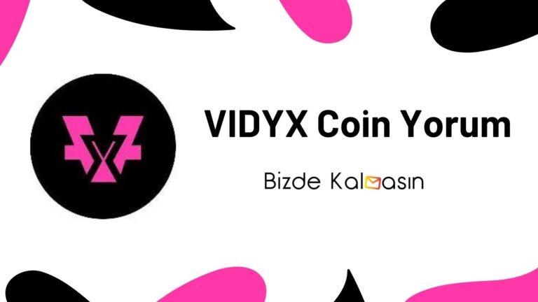VIDYX Coin Geleceği – Vıdyx Yorum 2022