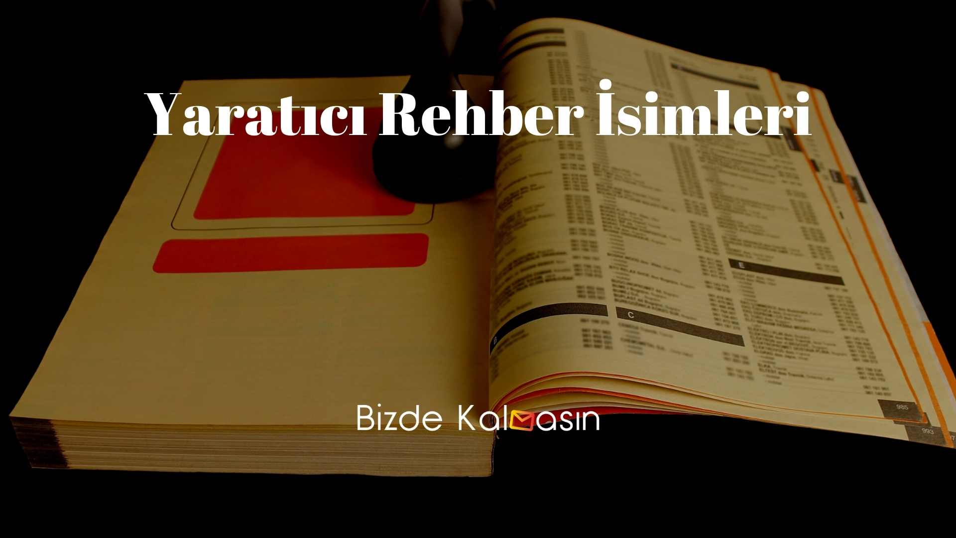 Yaratıcı Rehber İsimleri - Farklı Rehbere Kaydetme İsimleri! Yaratıcı Rehber İsimleri