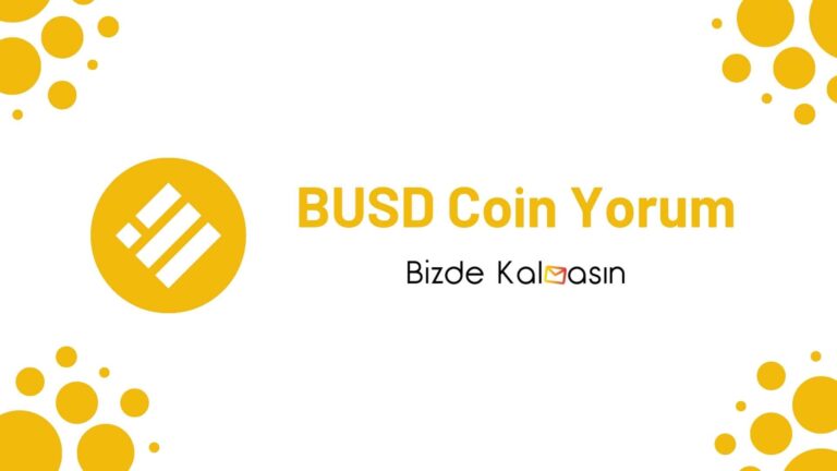 BUSD Coin Yorum – Binance USD Geleceği 2024