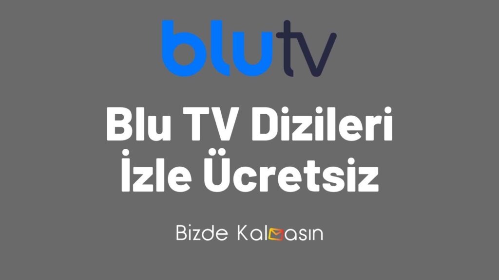 Blu TV Dizileri İzle Ücretsiz