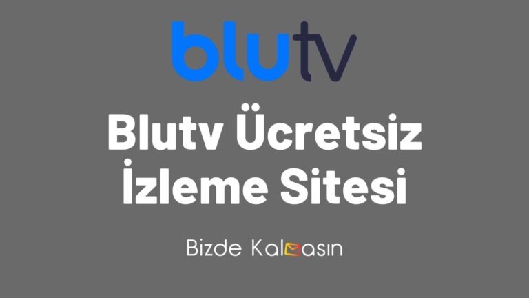 Blutv Ücretsiz İzleme Sitesi