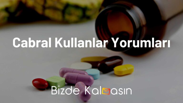 Cabral Kullanlar Yorumları