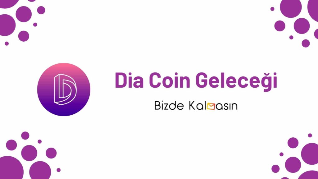 Dia Coin Geleceği