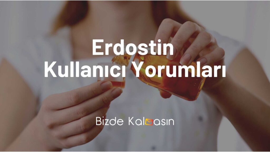 Erdostin Kullanıcı Yorumları