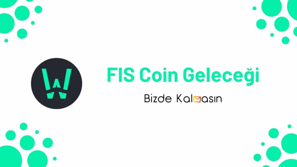 FIS Coin Geleceği