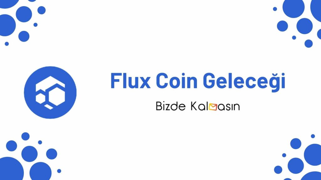 Flux Coin Geleceği