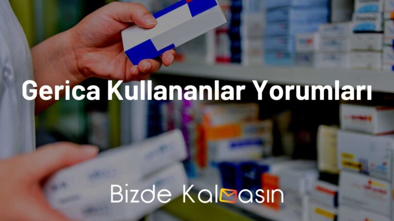 Gerica Kullananlar Yorumları