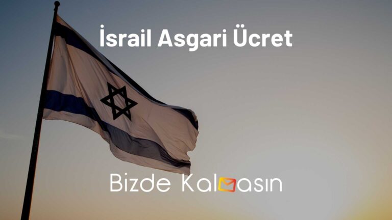 İsrail Asgari Ücret – Yaşam Maliyeti 2023