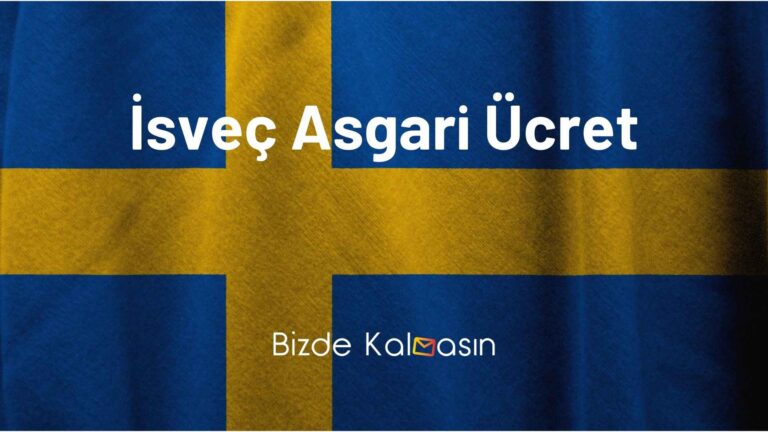 İsveç Asgari Ücret – Yaşam Maliyeti 2025