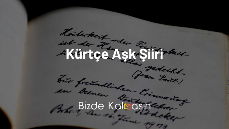 Kürtçe Aşk Şiiri