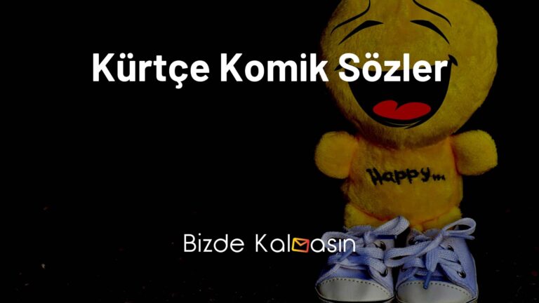 Kürtçe Komik Sözler