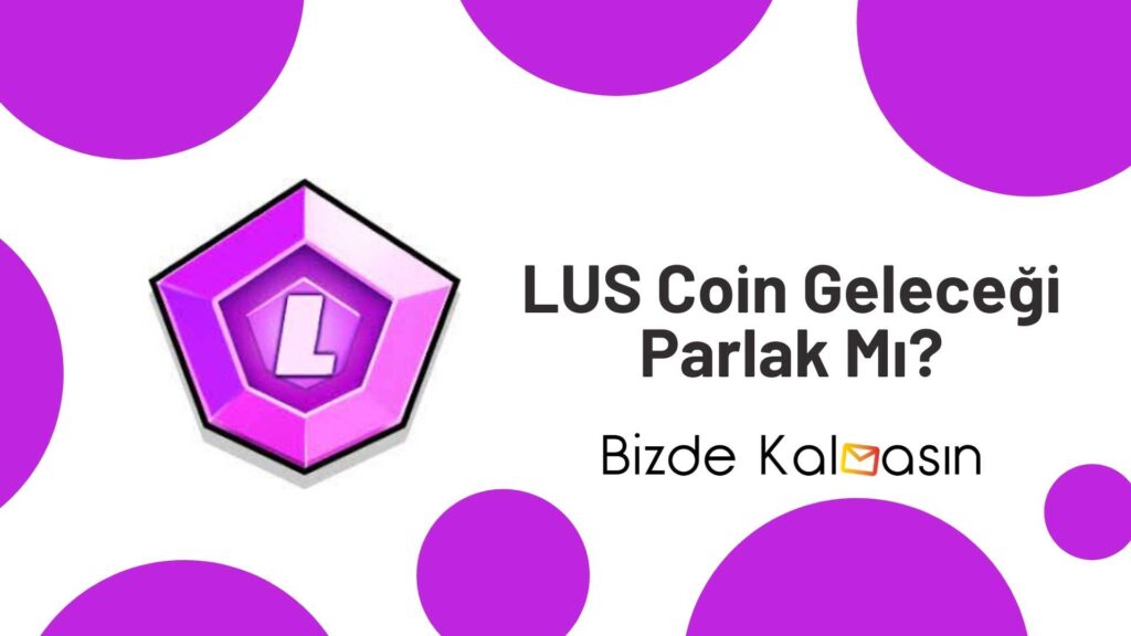 LUS Coin Geleceği