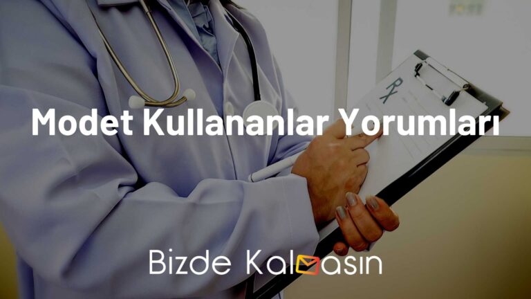 Modet Kullananlar Yorumları