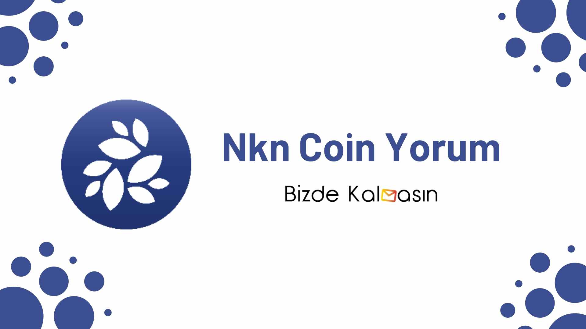 Nkn Coin Yorum
