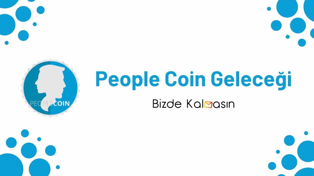 People Coin Geleceği