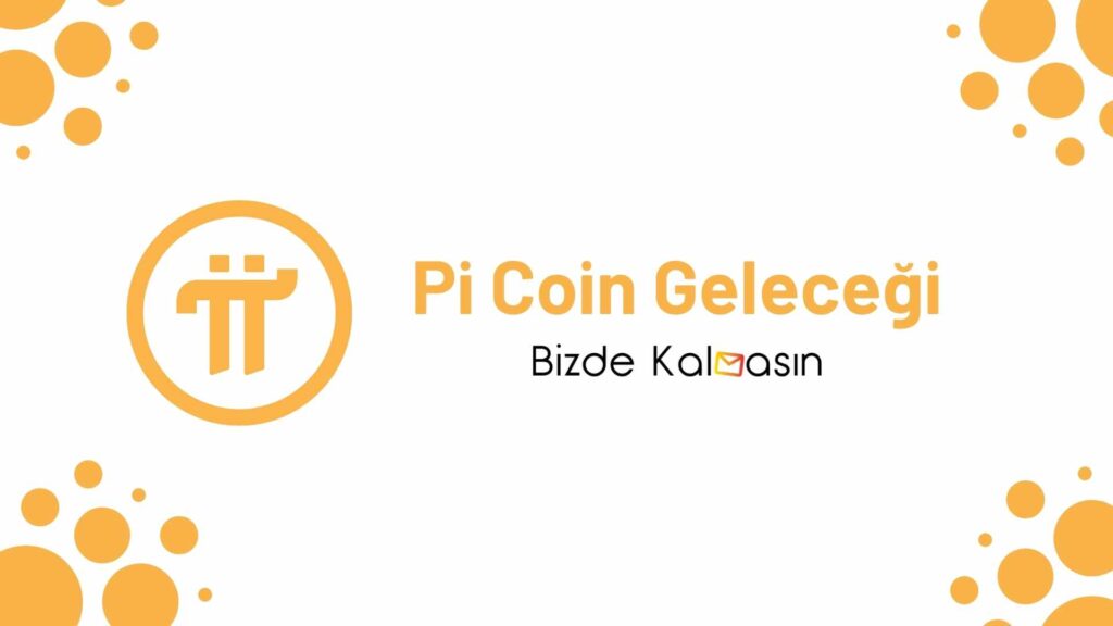 Pi Coin Geleceği