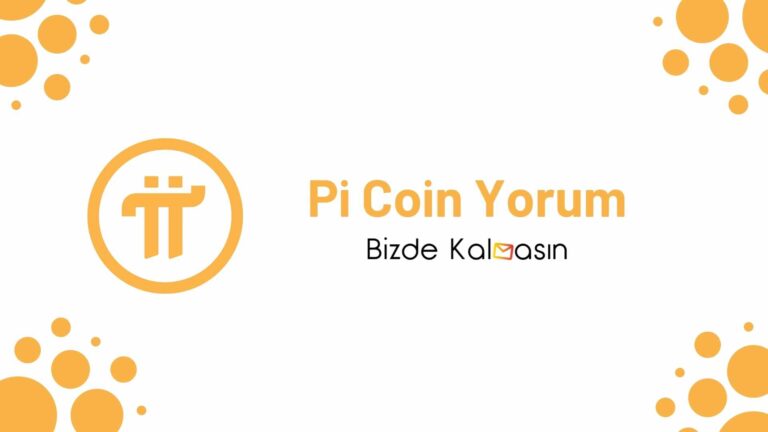 PI Coin Yorum – PiCoin Geleceği 2022