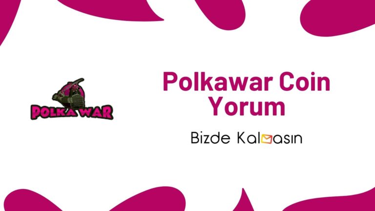 Polkawar Coin Yorum