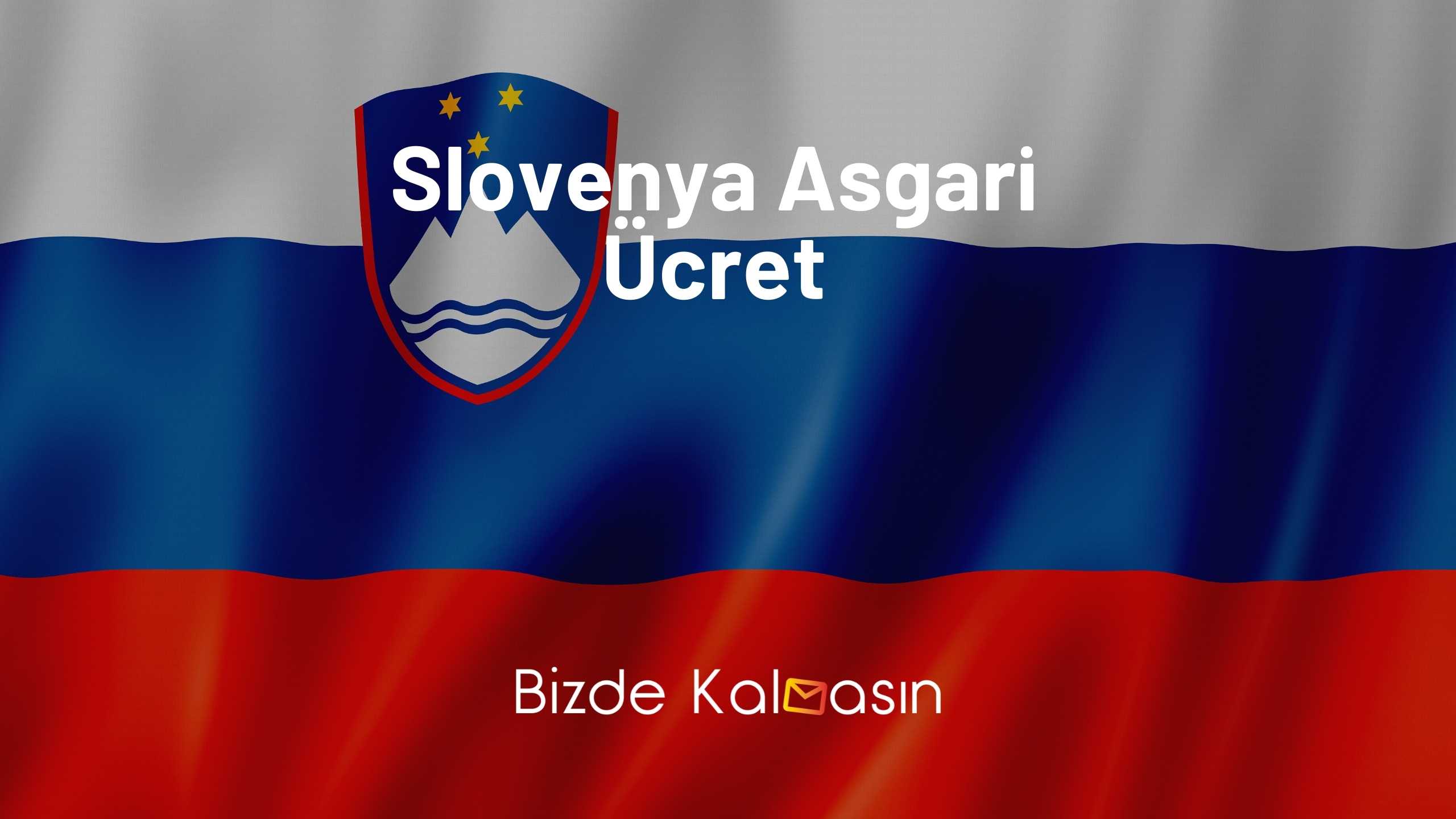 Slovenya Asgari Ücret