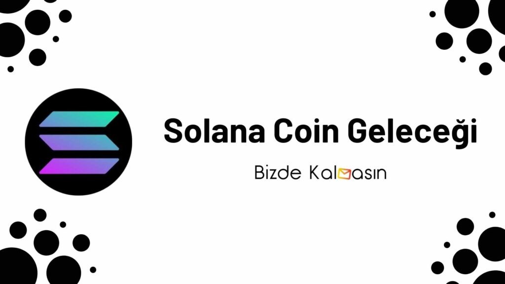 Solana Coin Geleceği