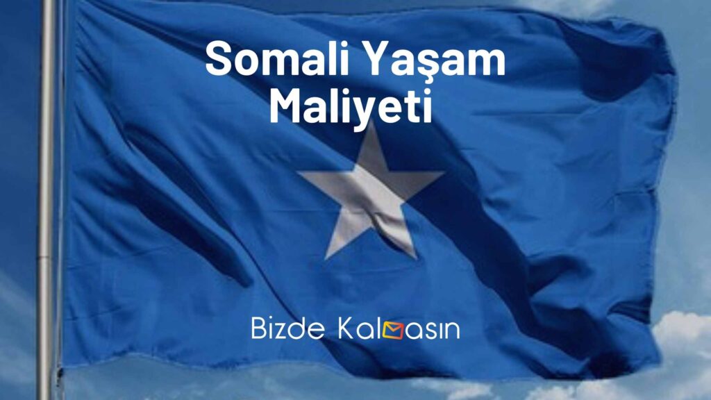 Somali Yaşam Maliyeti