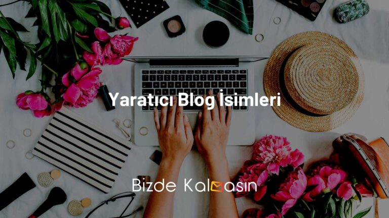 Yaratıcı Blog İsimleri – En İyi İsimler