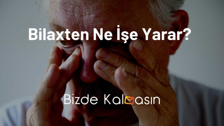 Bilaxten Kullananlar Yorumları