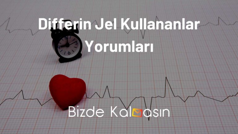 Differin Jel Kullananlar Yorumları