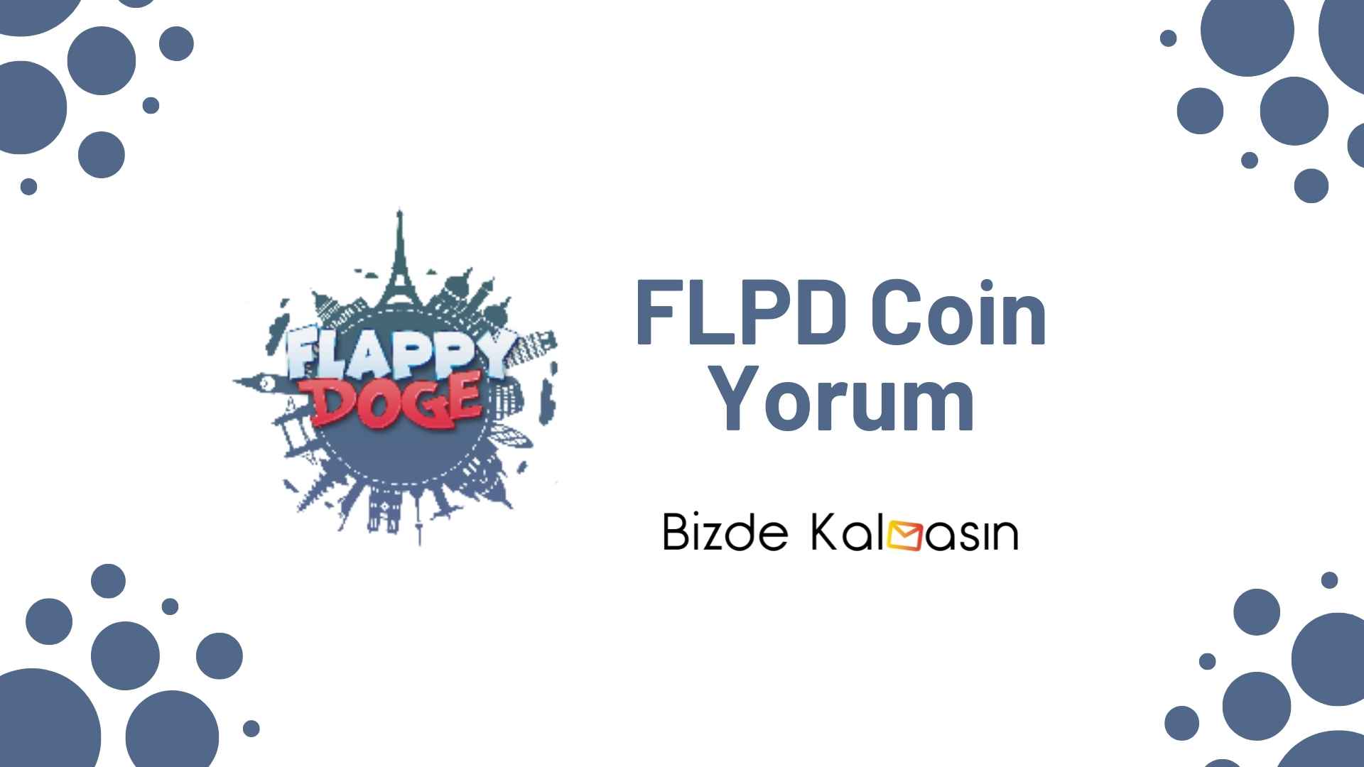 FLDB Coin Yorum - FlappyDoge Geleceği 2026 FLPD Coin Yorum