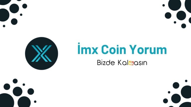 IMX Coin Yorum – Immutable X Geleceği 2022