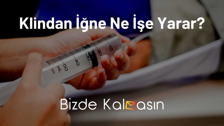 Klindan 600 Mg İğne Kullananlar Yorumları