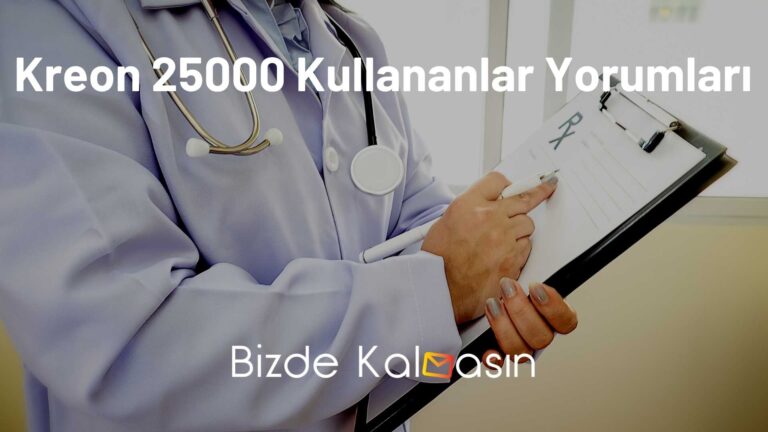 Kreon 25000 Kullananlar Yorumları