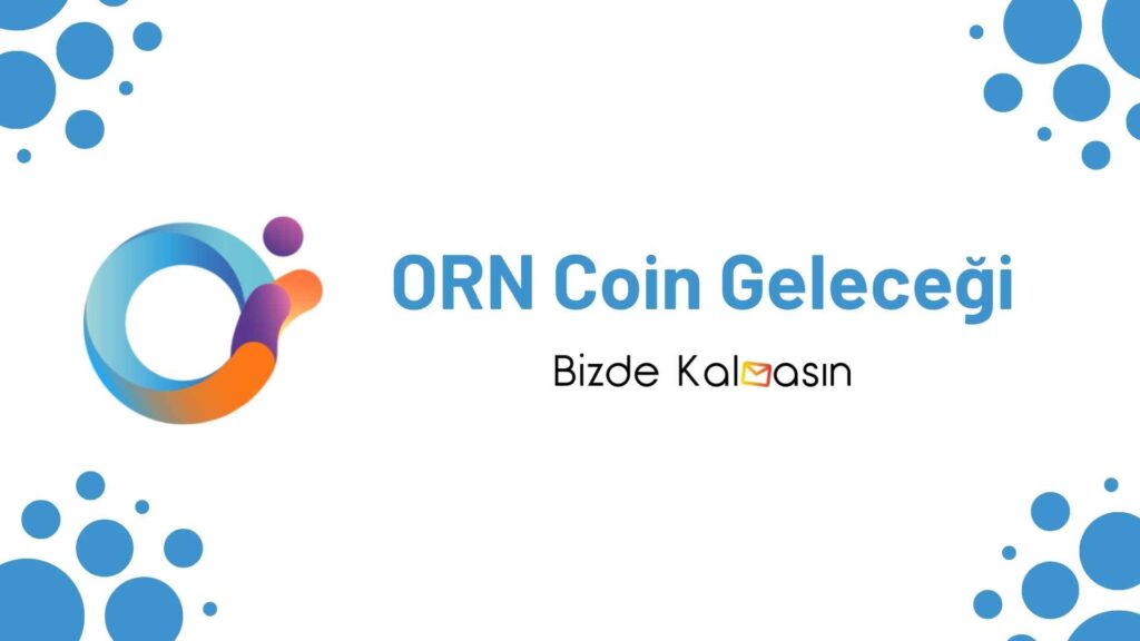 ORN Coin Geleceği