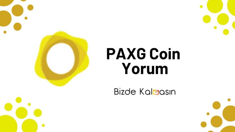 PAXG Coin Yorum – PAX Gold Geleceği 2022