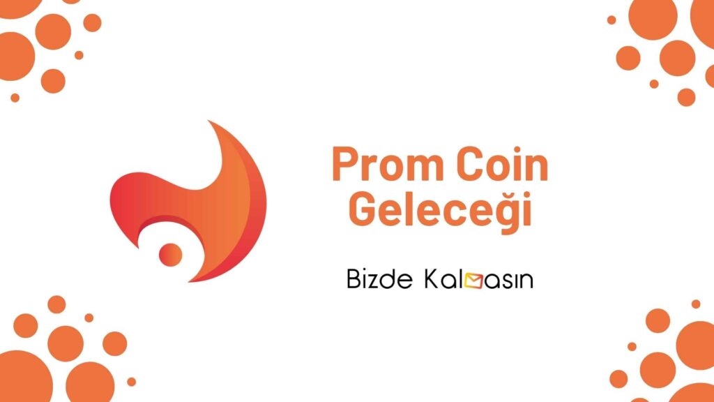 Prom Coin Geleceği