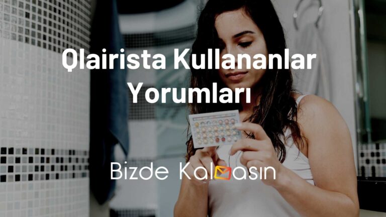 Qlairista Kullananlar Yorumları