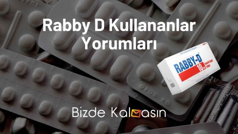 Rabby D Kullananlar Yorumları