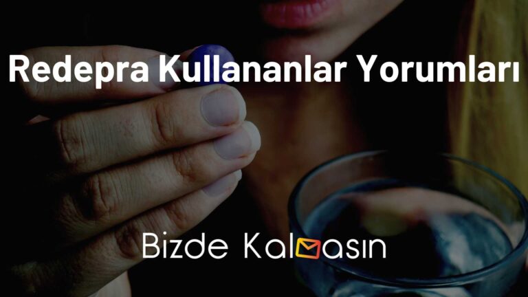 Redepra Kullananlar Yorumları