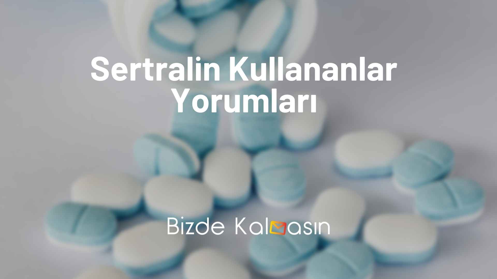 Sertralin Kullananlar Yorumları Sertralin Kullananlar Yorumları