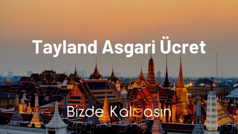 Tayland Asgari Ücret