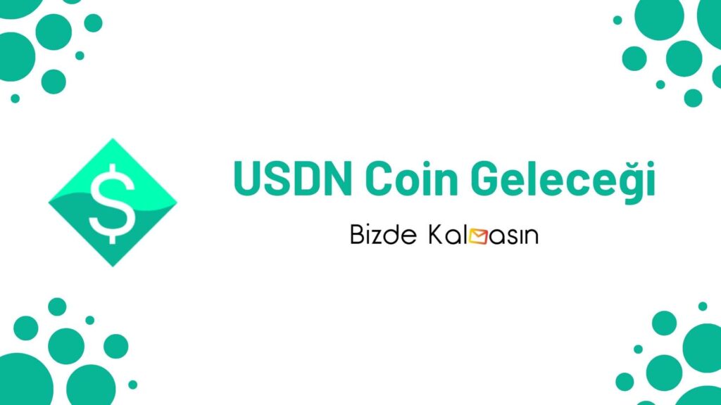 USDN Coin Geleceği
