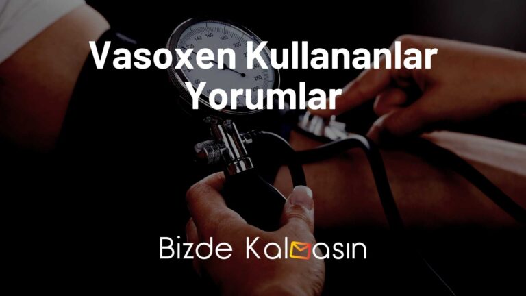 Vasoxen Kullananlar Yorumlar – Hipertansiyona Çözüm!