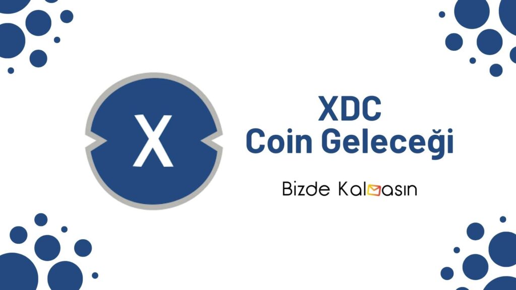 Xdc Coin Geleceği
