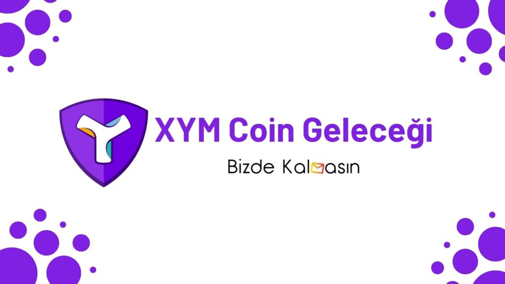 XYM Coin Geleceği
