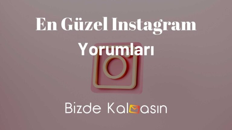 En Güzel Instagram Yorumları İltifat – Popüler Instagram Yorumları