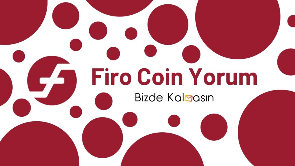 Firo Coin Yorum