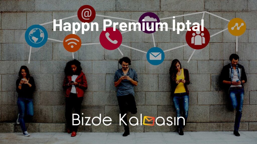 Happn Premium İptal
